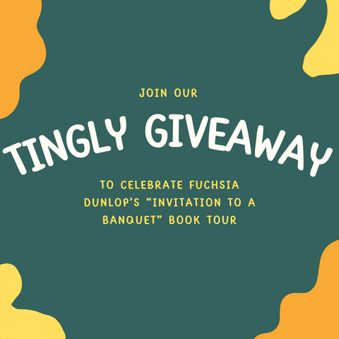 Tingly Giveaway to celebrate Fuchsia Dunlop's Book Tour!